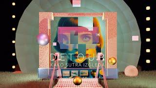 Detour - Kako sutra izgleda