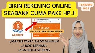 CARA MEMBUKA REKENING TABUNGAN SEABANK TERBARU 2024 | DAFTAR AKUN REKENING ONLINE DIGITAL GRATIS..!!