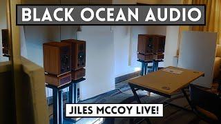 Black Ocean Audio Live with Jiles McCoy - They Make Speakers!