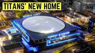 Inside The New ($2.1BN) Nashville Titans Stadium Upgrade!