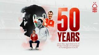 50 Years On: Brian Clough Appointed Forest Manager ️