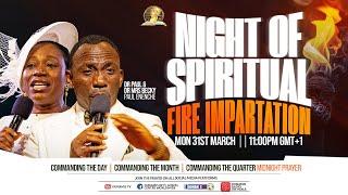 COMMANDING THE DAY MIDNIGHT PRAYER - NIGHT OF SPIRITUAL FIRE IMPARTATION || 31-03-2025