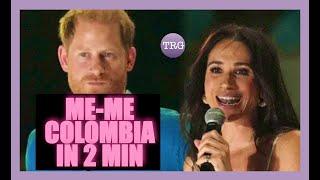 The  Harry & Meghan Colombia Clown Show Summarized In 2 Minutes!