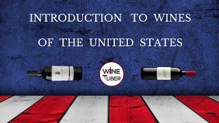 Intro to wines of the United States. Napa Valley, Washington, Oregon, New York and Texas.