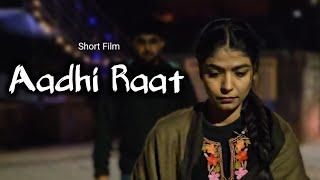 Award Winning Story  "Aadhi Raat"  Short Film