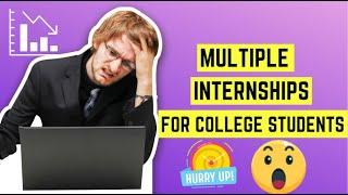 #Video144 Multiple Internships Opportunities for College Students with no experience | Apply Fast