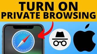 How to Turn On Private Browsing in Safari On iPhone - Incognito Mode