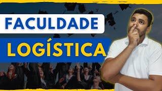 FACULDADE DE LOGÍSTICA | CURSO DE LOGÍSTICA