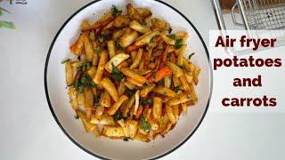 Air fryer potatoes and carrots | tips n recipes