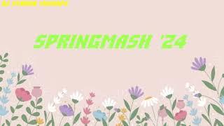 DJ Starkid Mashup - SpringMash '24 (Earliest Hits of 2024)