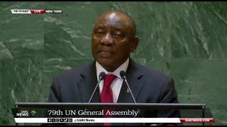 UNGA | The torment of the people of Gaza continues unabated  -  Pres Ramaphosa