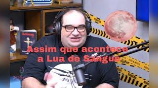 COMO PODE A LUA FICAR VERMELHA? |  Cortes PodCut