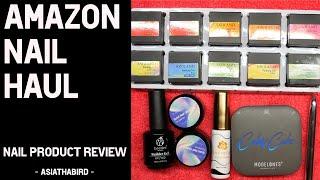 Amazon Nail Haul & Review - ASIATHABIRD