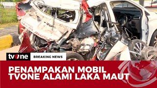 Kondisi Mobil tvOne yang Alami Kecelakaan di Tol Pemalang | Breaking News tvOne