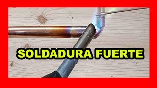 🟠 Como se realiza la SOLDADURA fuerte ⏩ Soldar COBRE