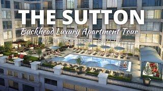 Inside The Sutton Buckhead - Luxury Apartment Tour | Penthouse Suite | Angell K