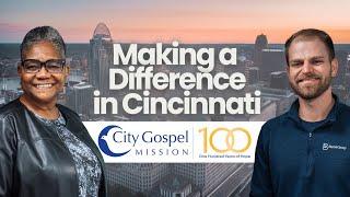 How City Gospel Mission is Changing Lives in Cincinnati