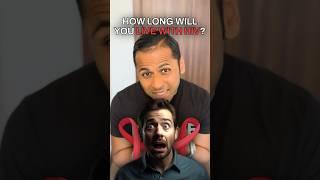 How Long Can You Really live With HIV?