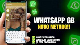 VOLTOU! ️ NOVO Whatsapp GB Atualizado 2024 FUNCIONANDO (Whatsapp GB Última Versão)