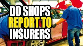 Do Auto Body Shops Report Damage To Insurance - LEGAL MONEY ZONE