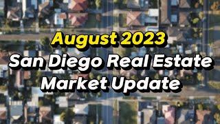 San Diego Real Estate Market Update August 2023