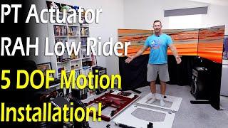 PT Actuator & Race@Home Low Rider 5 DOF Motion System Installation Demo!