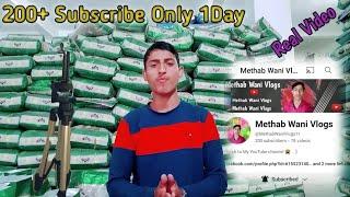 200+ Subscribe Only 1Day new  tripod Methab Wani Vlogs