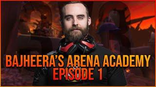 Bajheera Arena Academy (Ep. 1): Let's Learn about Arena! - WoW Shadowlands 9.2.5 PvP Tips