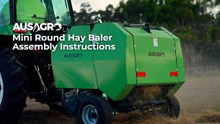 How to Assemble the Aus Agro 465 Mini Round Hay Baler