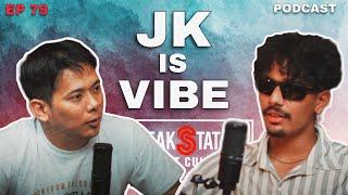 JK - JK IS VIBE [EP-79] | PODCAST | BREAKSTATION | NEPALI HIPHOP