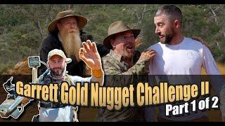 Garrett Metal Detector's Gold Nugget Challenge II - Part 1 of 2 California 2025