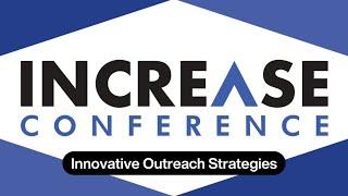 Increase Workshop 2024: Innovative Outreach Strategies