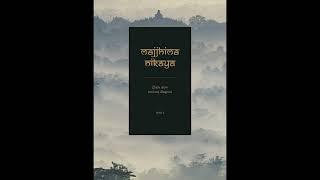 Sammādiṭṭhi Sutta (MN.009 – Mowa o Właściwym Poglądzie) - [LEKTOR PL]