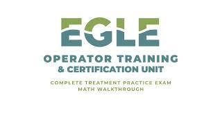 Math Practice for EGLE's Drinking Water Complete Treatment Exam