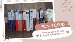 TOP 10 | Anniversaire 10 ans Éditions Charleston ! 