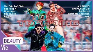 PLAYLIST 10 bản hit ATSH rúng động TOP TRENDING, replay liên tục để chuẩn bị quẩy trước thềm CONCERT