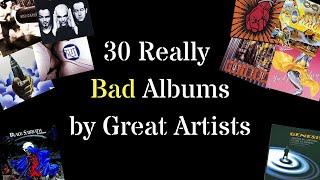 30 Really Bad Albums by Great Artists