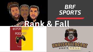 Sports4U Ep. 337 Rank & Fall ft BRF Sports, world champ & sportspsp