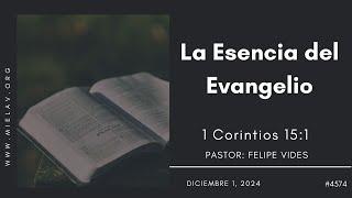 La Esencia del Evangelio