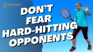 Beat the HARD HITTERS in Tennis - Break their rhythm