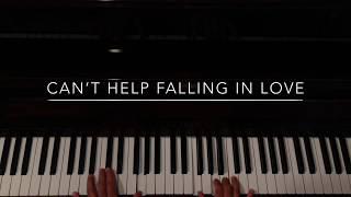 Can’t Help Falling In Love With You - Solo Piano