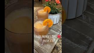 Mandarin Mimosas & Mocktails for Mother’s Day! 