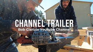 Bob Clarizio Channel Trailer