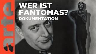 Fantomas, der erste Superschurke der Geschichte | Doku HD Reupload | ARTE