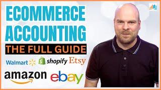 E-commerce Accounting - The Full Guide