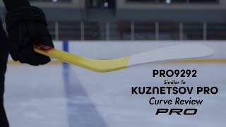@ProStockSticks Curve Review S2E3: PRO9292 (ST: Kuznetsov Pro Curve)