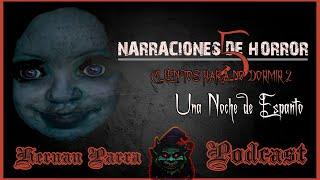 Una Noche de Espanto Hernan Parra Podcast Narraciones de Horror 5: Cuentos Para no Dormir 2