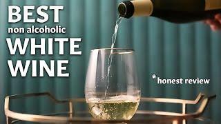 The Best Non Alcoholic White Wine | Tasting Review