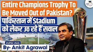 Stadiums In 'Disappointing State', Entire Champions Trophy To Be Moved Out Of Pakistan If