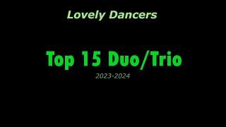 Lovely Dancers Top 15 Duo/Trio (2023-2024)